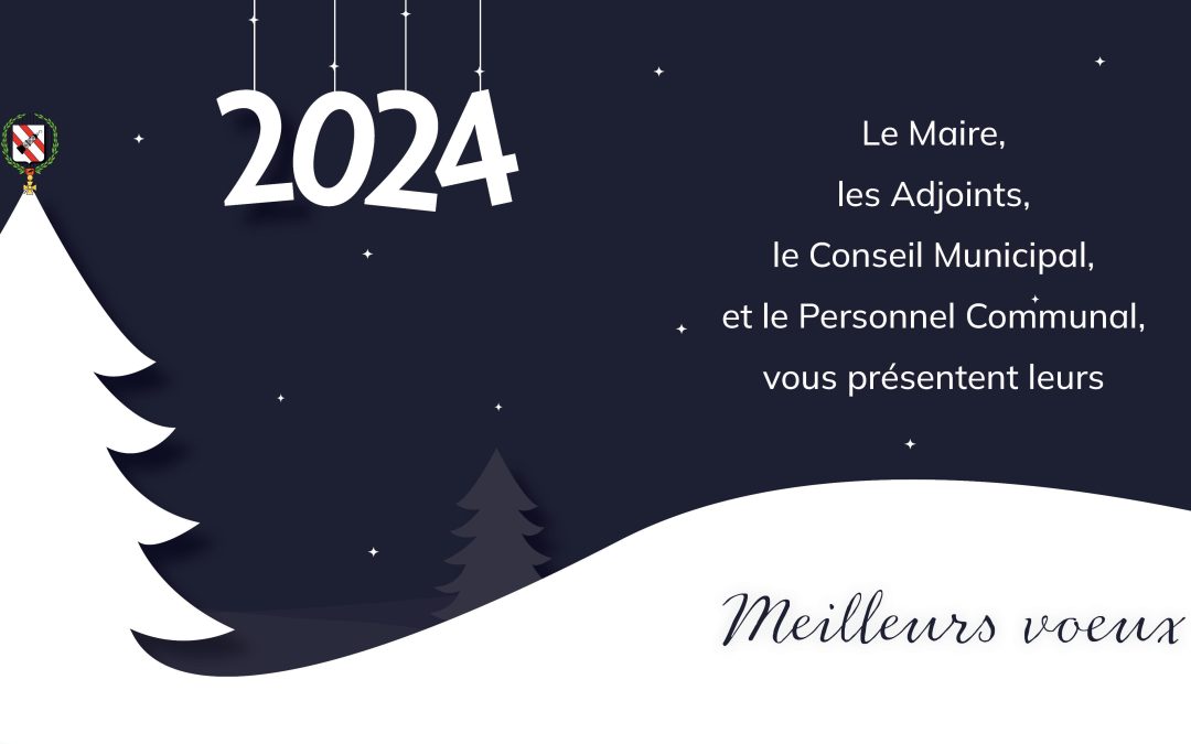 La Ville vous adresse ses meilleurs vœux