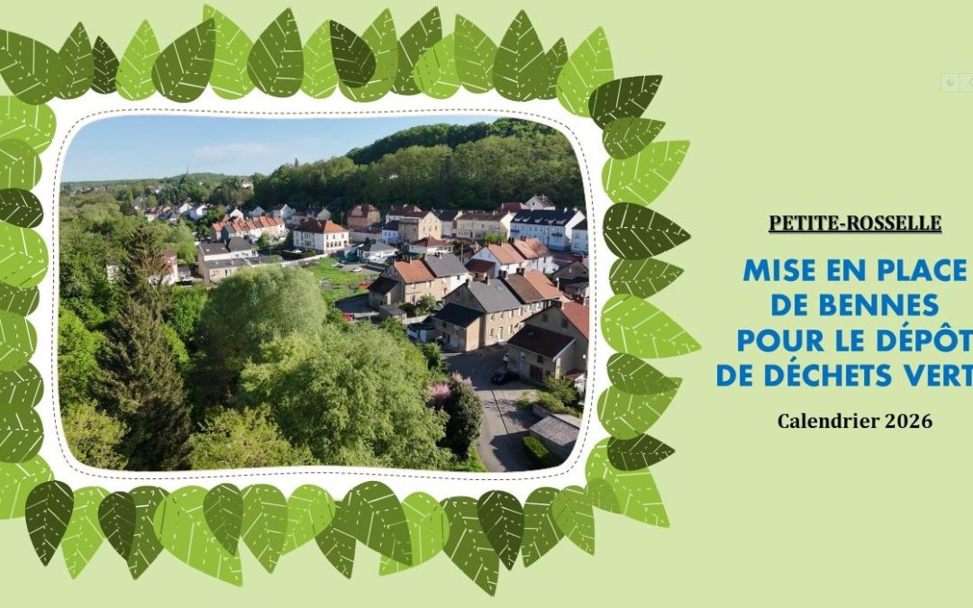 BENNES A DECHETS VERTS : LE CALENDRIER