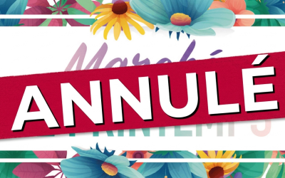 Annulation du Marché du Printemps