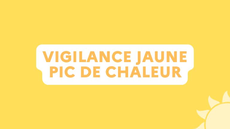 Vigilance pic de chaleur