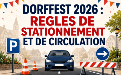 Dorffest 2026 : Règles de circulation et de stationnement